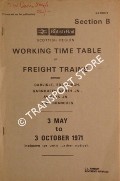 Working Timetable of Freight Trains - Section B - Carlisle, Edinburgh, Garnqueen North Jn., Shields Jn. and branches, 3 May to 3 October 1971 by British Railways Scottish Region